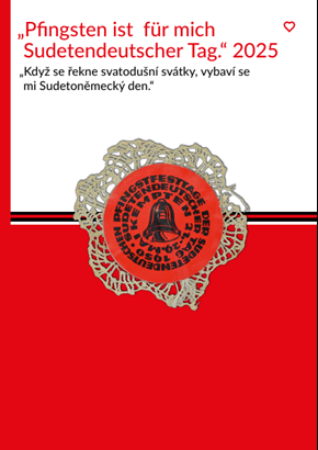 „Pfingsten ist für mich Sudetendeutscher Tag.“ (DE/CZ)